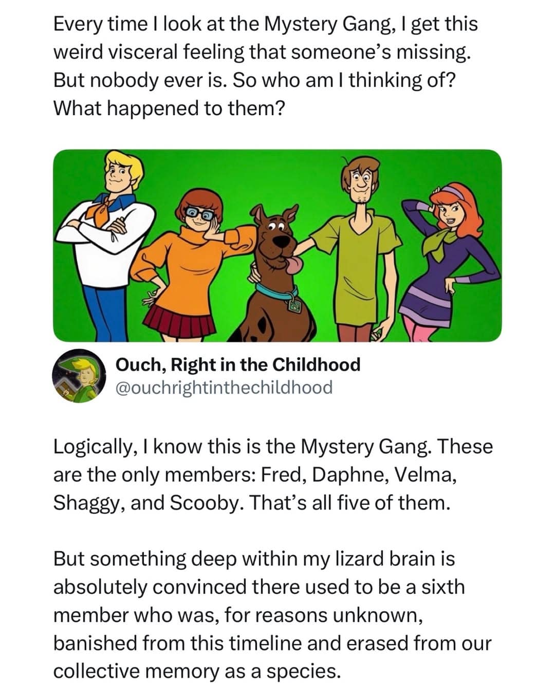 A viral funny meme features the Scooby-Doo cartoon cast alongside a text post about a fictional missing sixth member of the group.