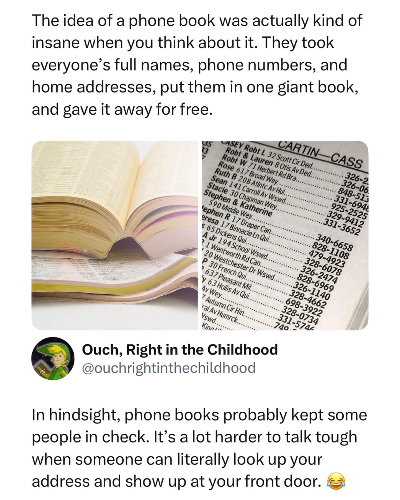 An interesting history throwback in our meme dump analyzes the wild privacy implications of open phone books acting as old-school physical deterrents.