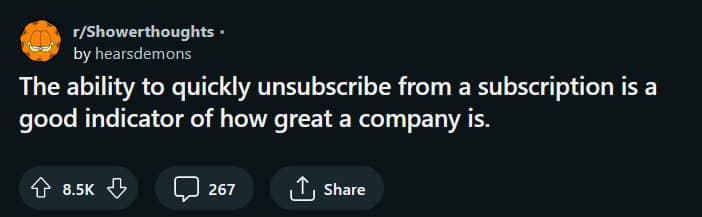 A sharp text post in the meme dump argues that a quick, one-click unsubscribe process shows how great a modern company truly is.