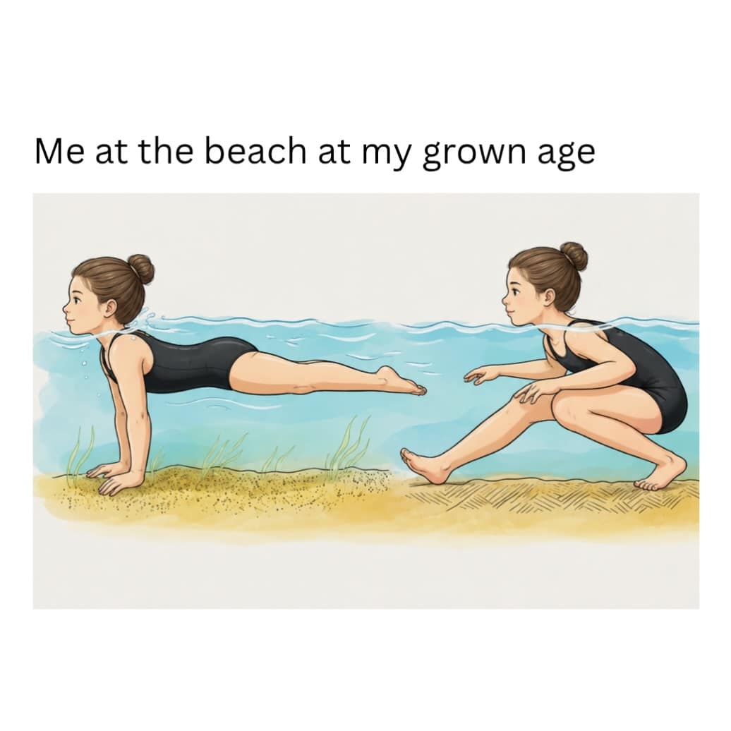 A charming cartoon illustration included in this meme dump depicts an adult recreating silly underwater handstands and crouch-walks on the beach.