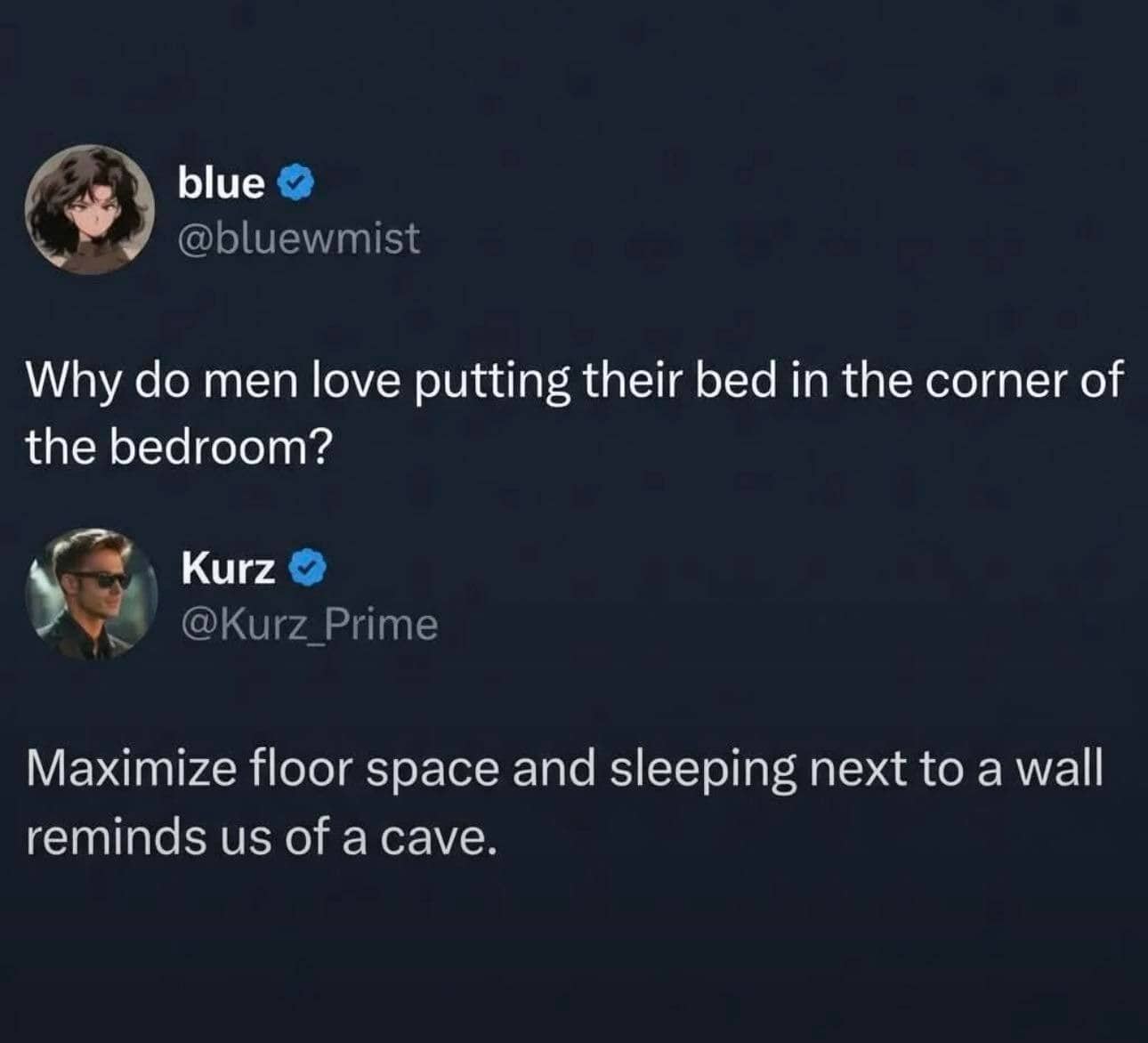 Relatable tweet about why men love putting their bed in the corner of a bedroom.