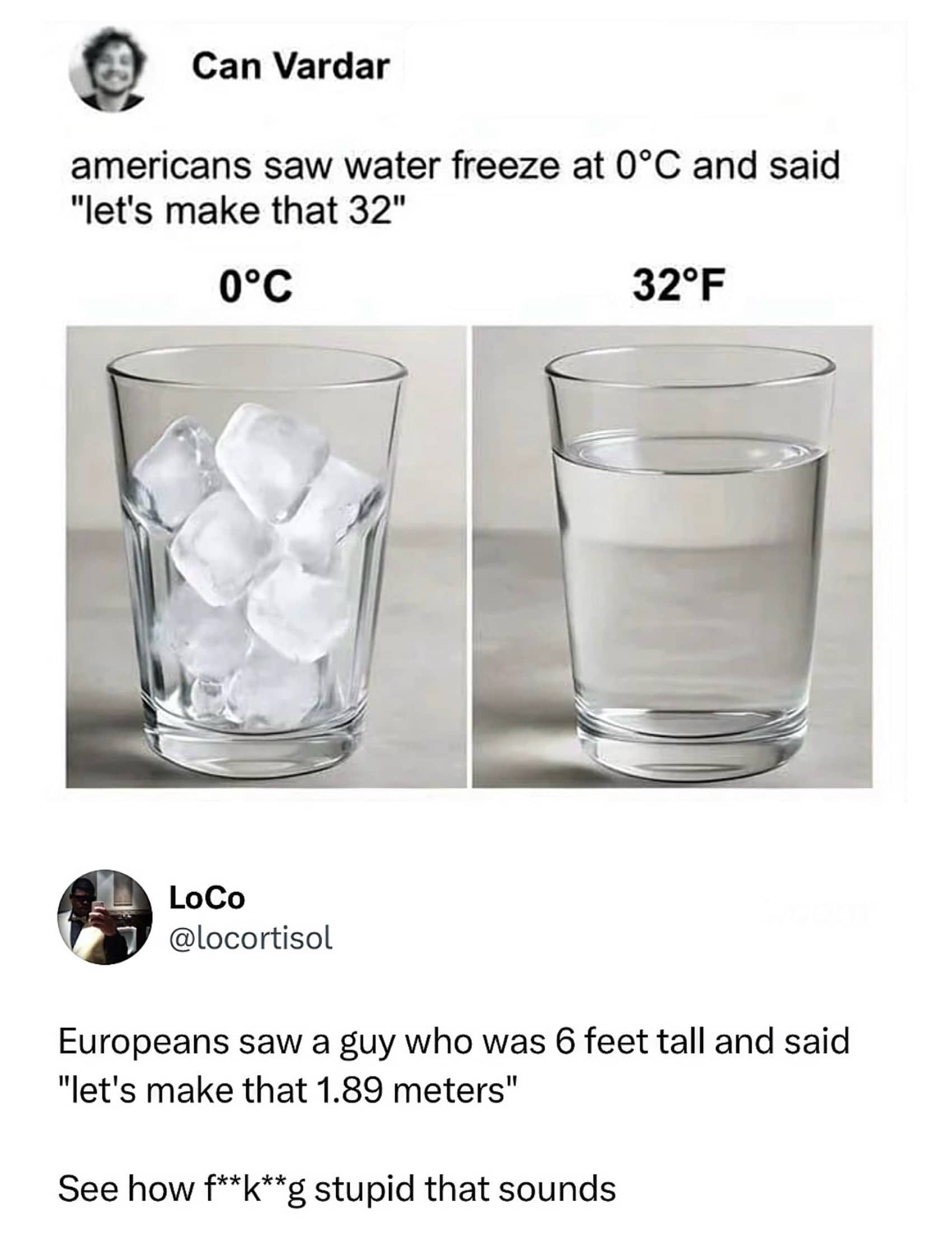 Humorous measurement debate meme comparing Fahrenheit and Celsius to the imperial and metric system.