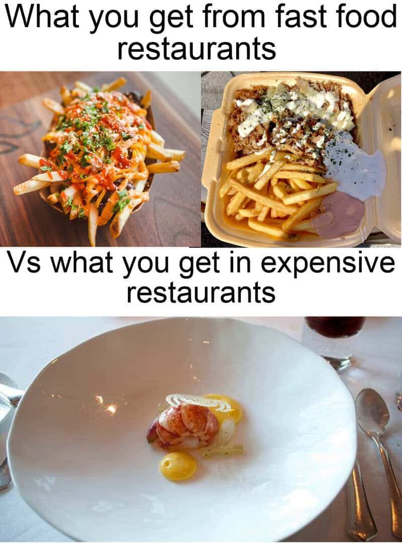 Comparison of huge fast food portions versus microscopic expensive restaurant fine dining portion sizes meme.