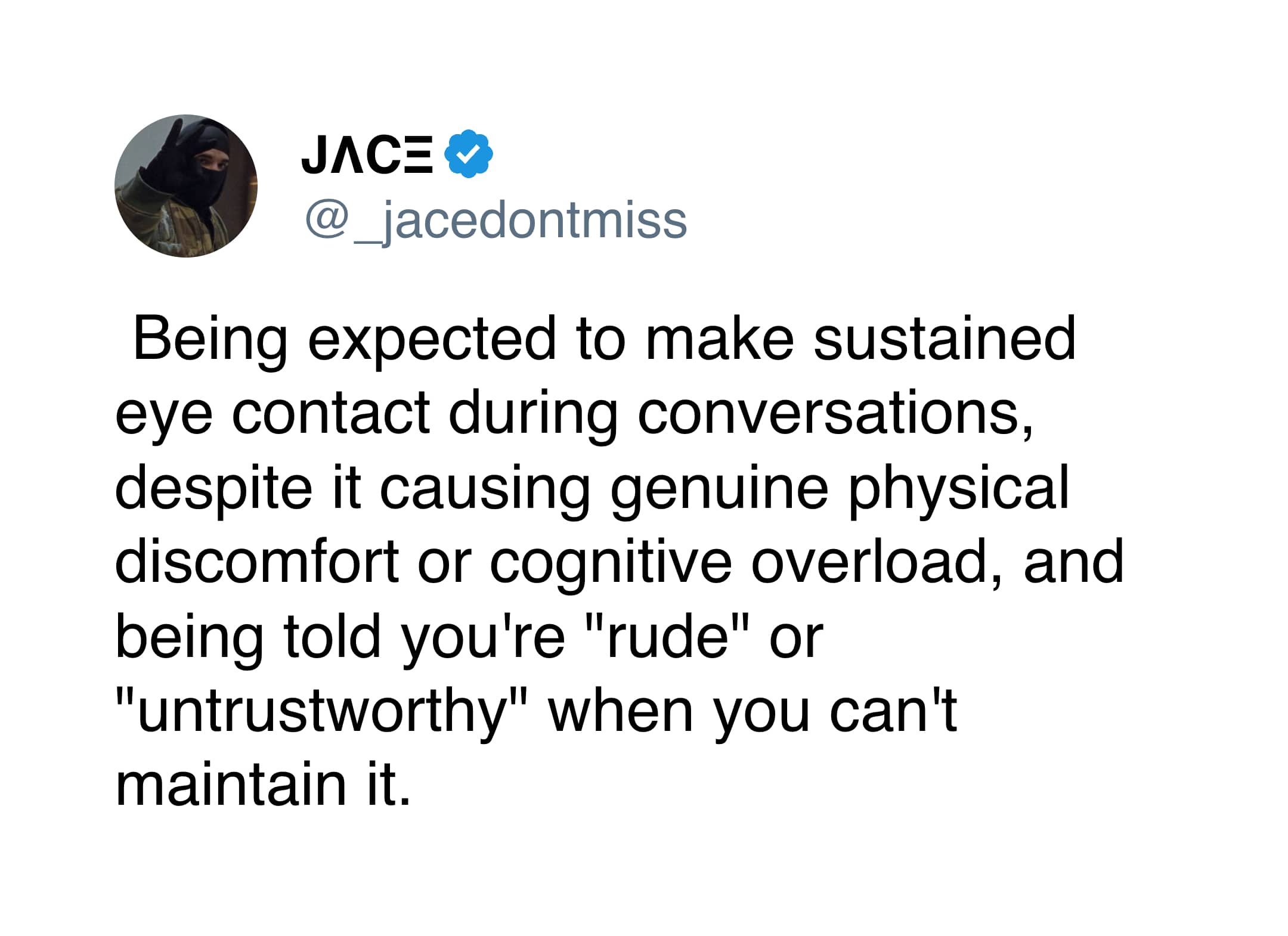 A tweet describing the cognitive overload and discomfort of being forced to maintain eye contact.