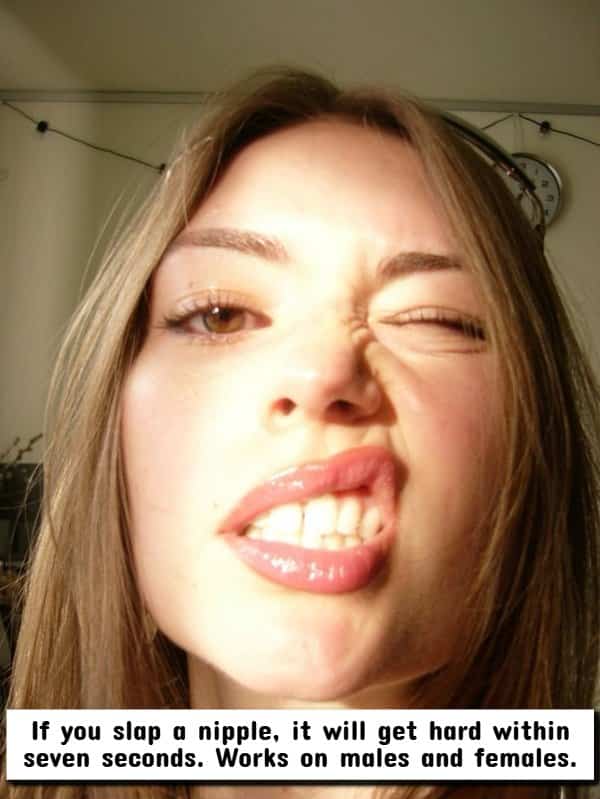 Woman winking and making funny face with text box explaining reflex response of nipples when slapped.