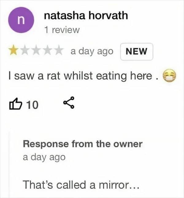 A savage restaurant owner replying to a one-star review by calling the customer a rat.