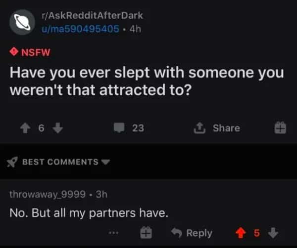Hilarious self-burn meme comment on a Reddit thread about sleeping with less attractive partners.