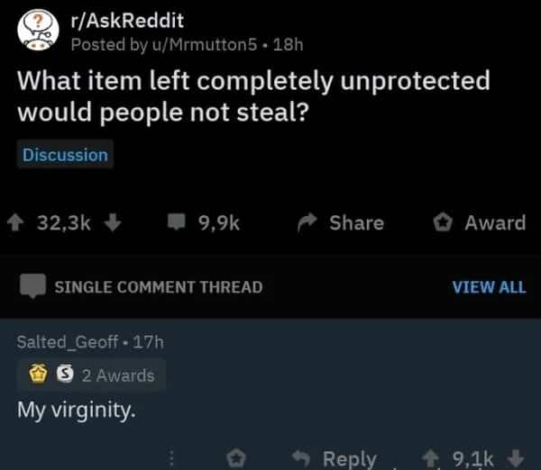 AskReddit discussion thread featuring an incredibly honest and unprotected virginity punchline self-burn meme.