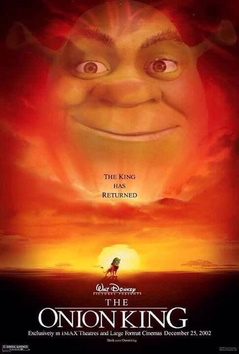A photoshopped poster of The Lion King parodying Shrek as The Onion King.