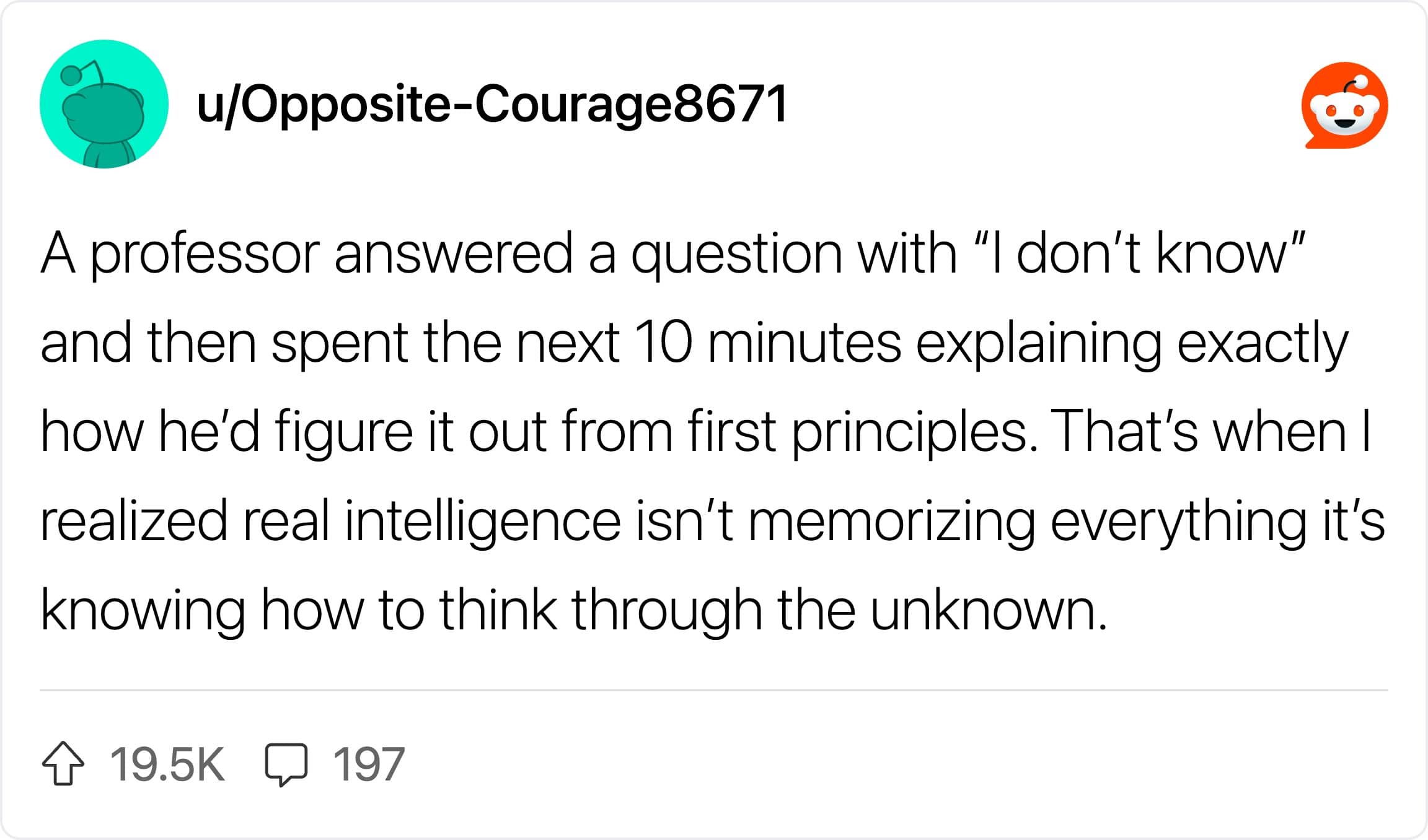 A Reddit post about a professor who derived a complex answer smoothly from first principles.