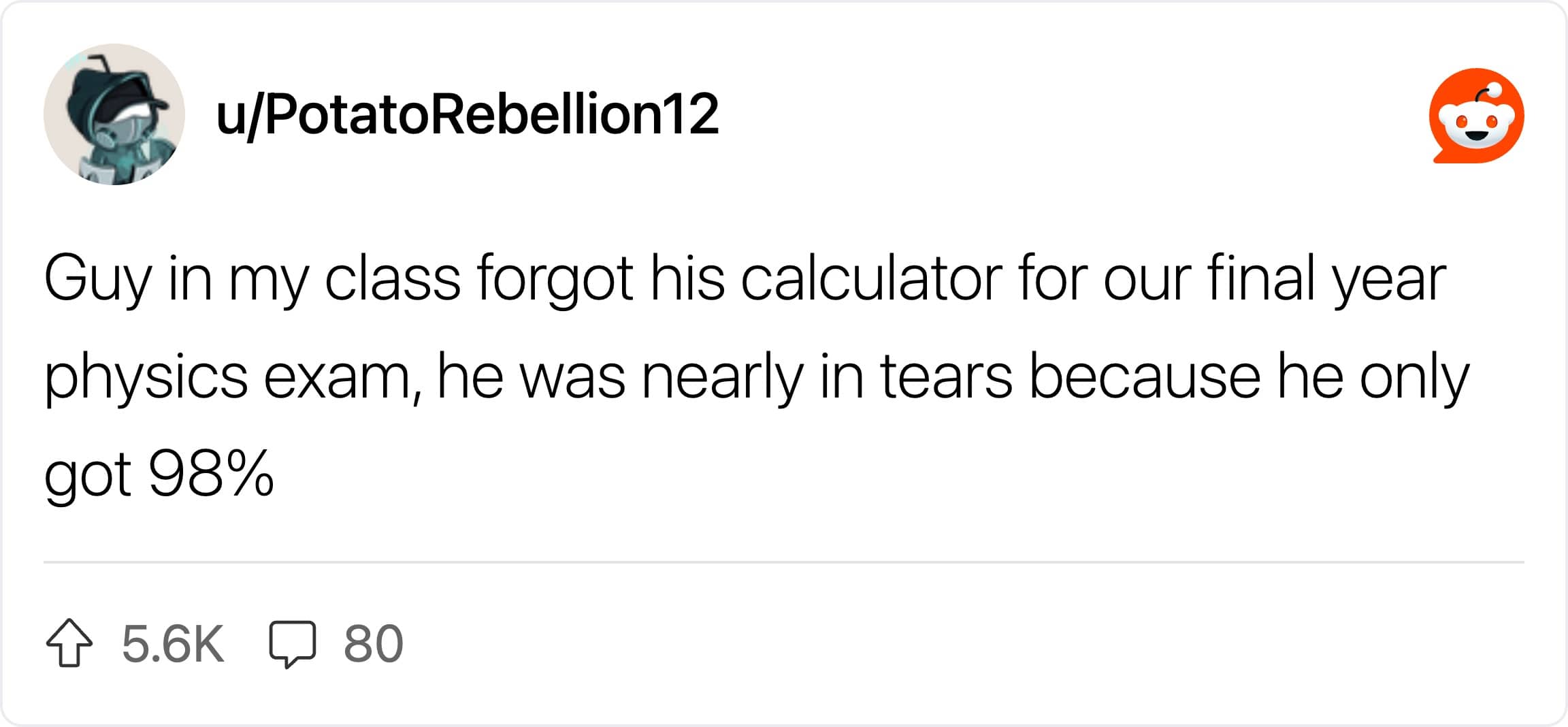 A Reddit post about a brilliant student crying over a high physics score without a calculator.