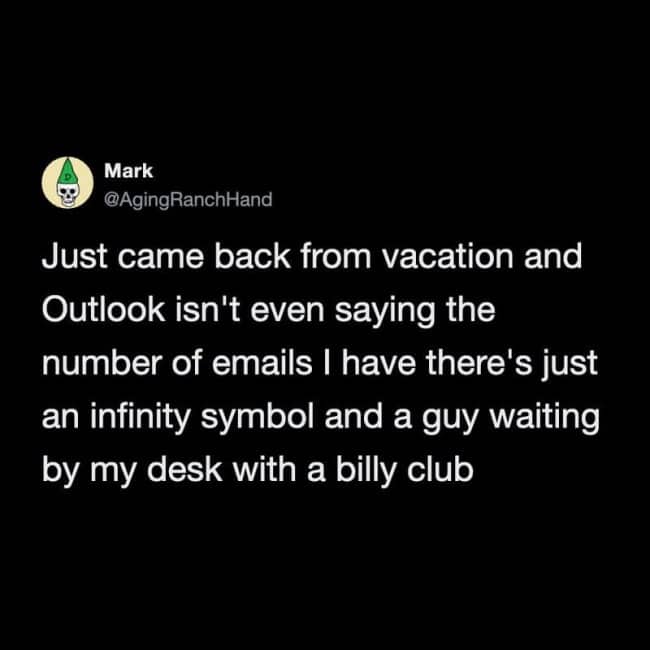 A tweet about returning from vacation to find an infinity symbol on an overflowing Outlook inbox.