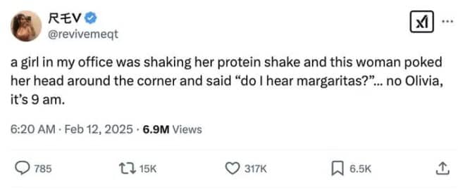 A tweet describing an office worker confusing a protein shake sound with a margarita blender at 9:00 AM.